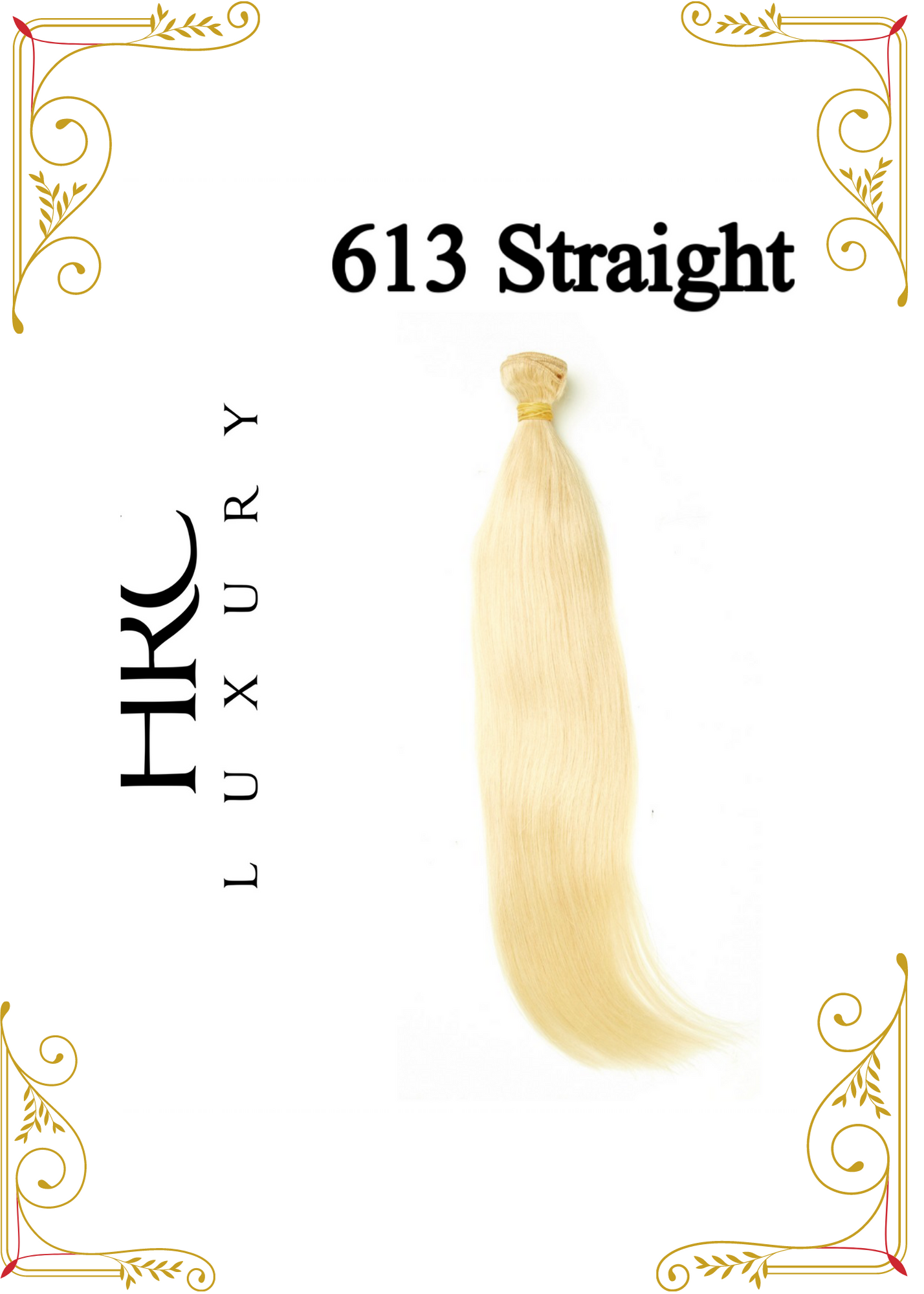 HRC Luxury 613 Extensions